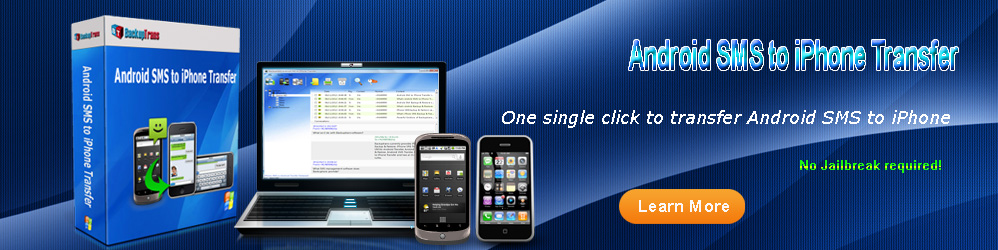 Android SMS to iPhone Transfer