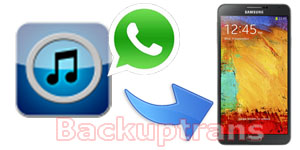 Transfer Copy WhatsApp Messages from iTunes Backup to Android