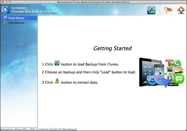 Recover iPod iPad iPhone deleted Data From iTunes Backup on Mac - Started