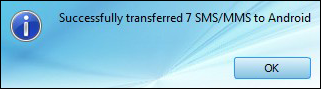 transfer SMS and MMS to Android from PC successfully