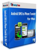 Android SMS to iPhone Transfer for Mac