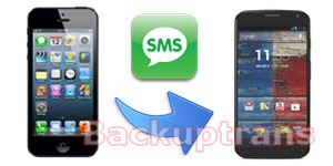 Transfer SMS MMS from iPhone to Moto X Phone