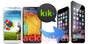 Transfer Kik Messages from Android to iPhone