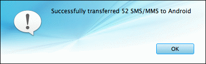 transfer SMS and MMS from Android to Android on Mac successfully